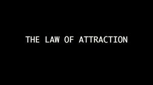 Read more about the article How The Law Of Attraction Works?