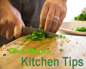 Read more about the article Useful kitchen tips that reduce your kitchen timings